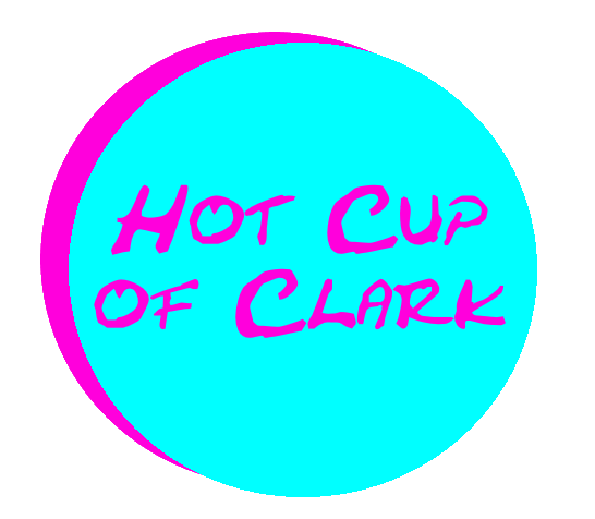 Hot Cup of Clark